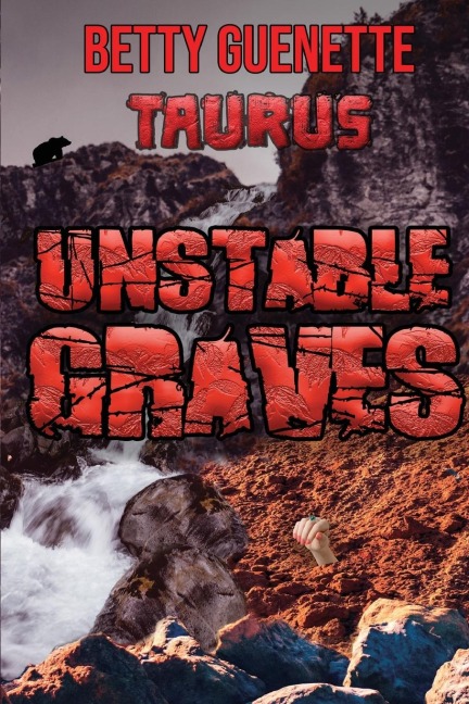 Unstable Graves: Taurus