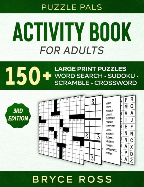 ACTIVITY BOOK FOR ADULTS: 150+ Large Print Sudoku, Word Search, and Word Scramble Puzzles