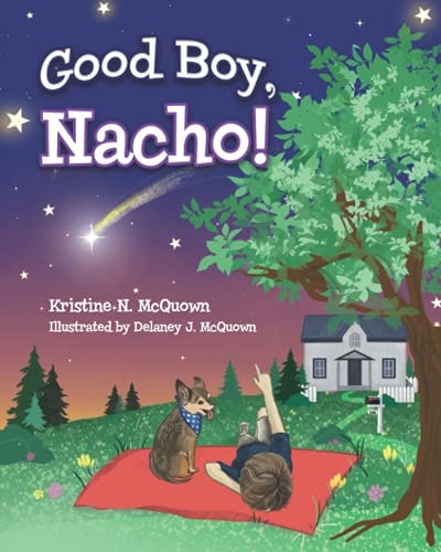 Good Boy, Nacho!