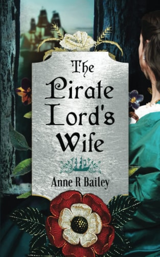 The Pirate Lord's Wife A Novel of the Tudor Court