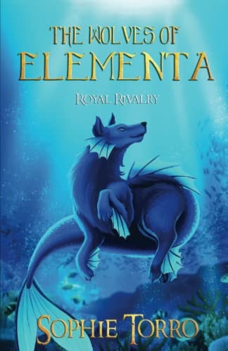 The Wolves of Elementa Royal Rivalry