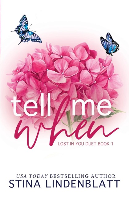 Tell Me When