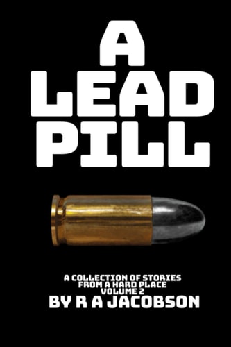 A Lead Pill