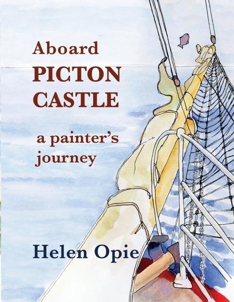 Aboard Picton Castle: A painters journey