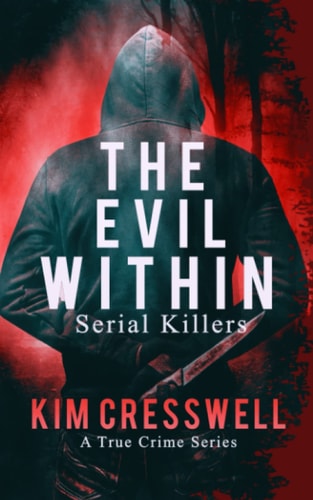 The Evil Within Serial Killers