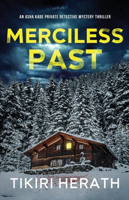 Merciless Past: A gripping murder mystery suspense novel