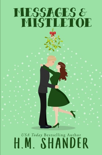 Messages & Mistletoe