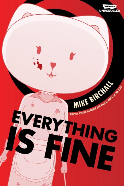 Everything Is Fine, Vol. 1: A Webtoon Unscrolled Graphic Novel