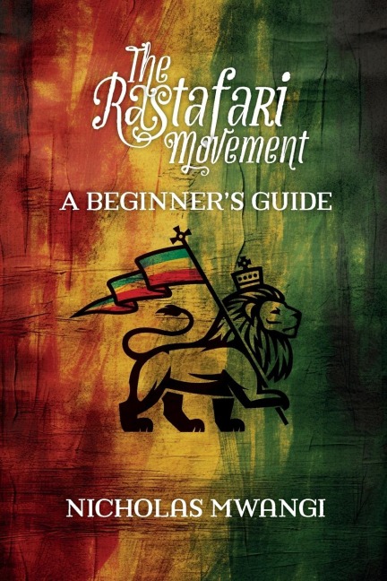 Rastafarianism: A beginners guide