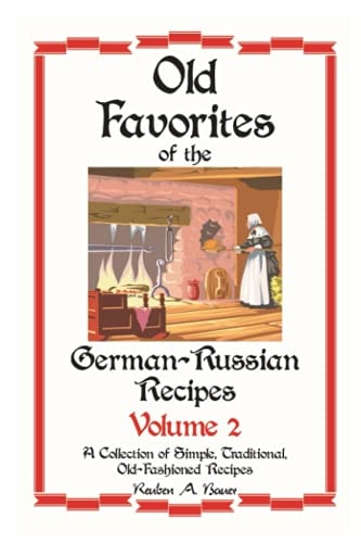 German - Russian Favorite Recipes Volume 2