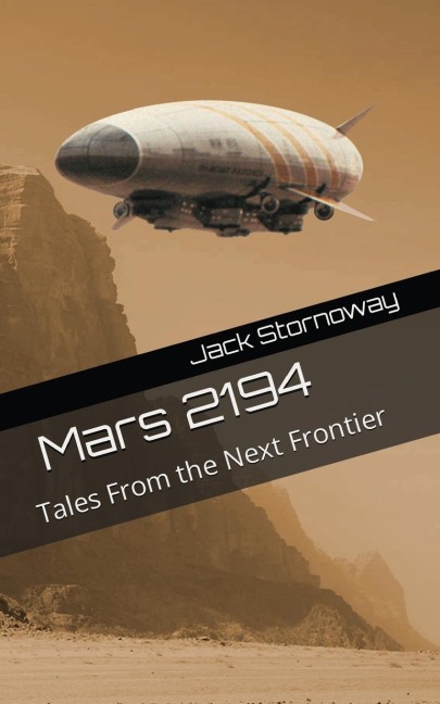 Mars 2194: Tales From the Next Frontier