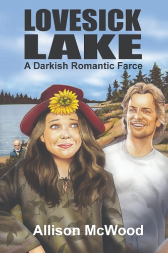 Lovesick Lake A Darkish Romantic Farce