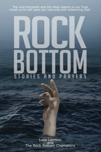 Rock Bottom Stories and Prayers
