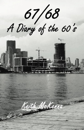 67/68 A Diary of the 60's