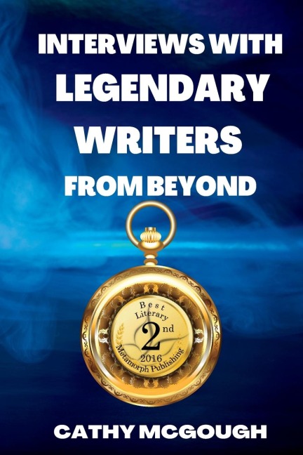 INTERVIEWS WITH LEGENDARY WRITERS FROM BEYOND