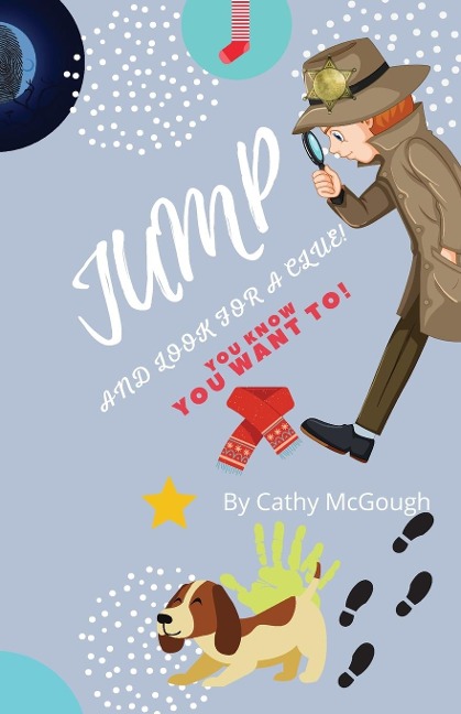JUMP AND LOOK FOR A CLUE! BOOK 10 JUMP SERIES