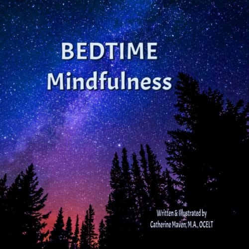 Bedtime Mindfulness (For Adults & Children)