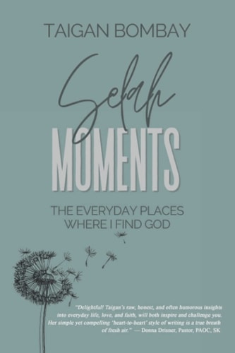 Selah Moments The Everyday Places Where I Find God