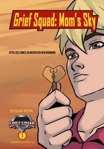 Grief Squad Mom's Sky