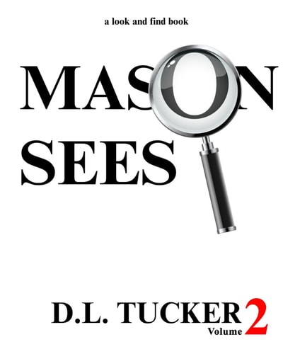Mason Sees Volume 2