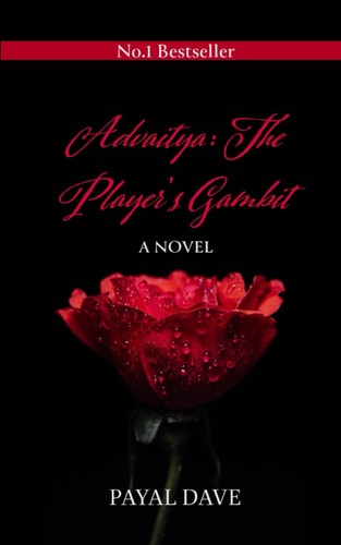 Advaitya 'The Player's Gambit'
