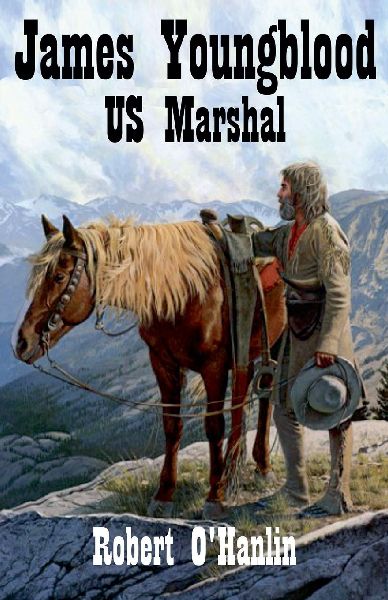 James Youngblood: U.S. Marshal