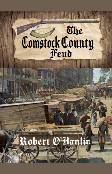 The Comstock County Feud