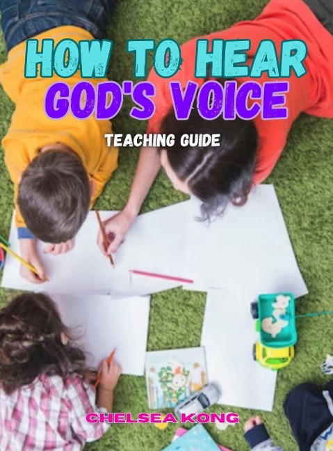 How to Hear Gods Voice Teaching Guide