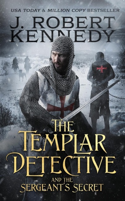 The Templar Detective and the Sergeants Secret