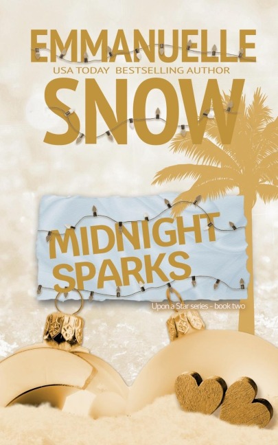 Midnight Sparks: a love story