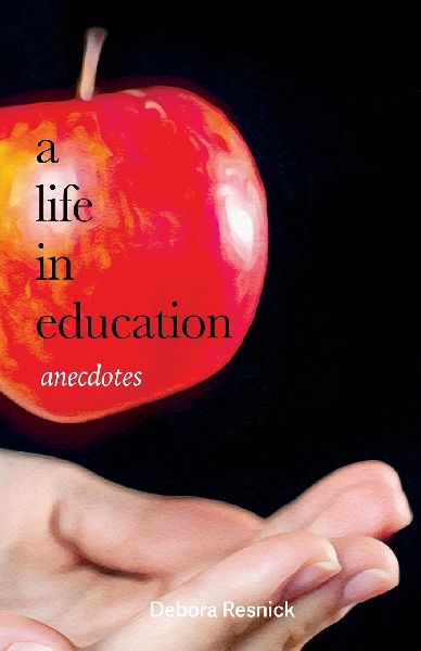 A Life in Education: Anecdotes