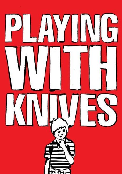 Playing with Knives: A Fictionalized Serial Killer Memoir