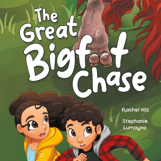 The Great Bigfoot Chase: A Childrens Picture Book for Kids Who Love Sasquatch