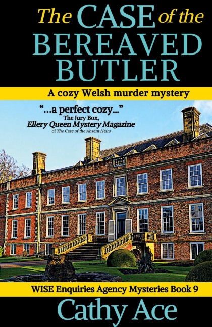 The Case of the Bereaved Butler: A WISE Enquiries Agency cozy Welsh murder mystery