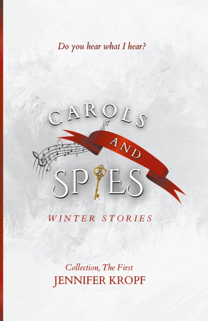 Carols and Spies