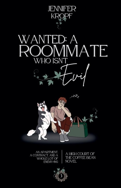 Wanted: A Roommate Who Isnt Evil