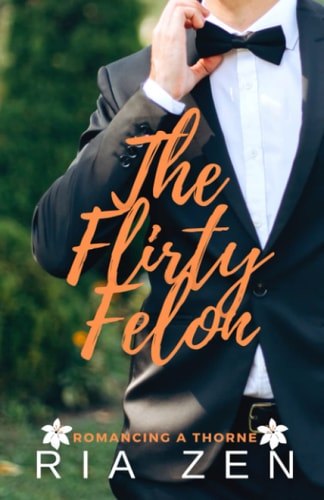 The Flirty Felon A Clean Forbidden Love Summer Romance