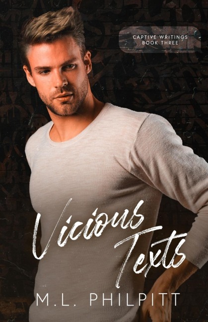 Vicious Texts: A Dark Friends-to-Lovers Romance