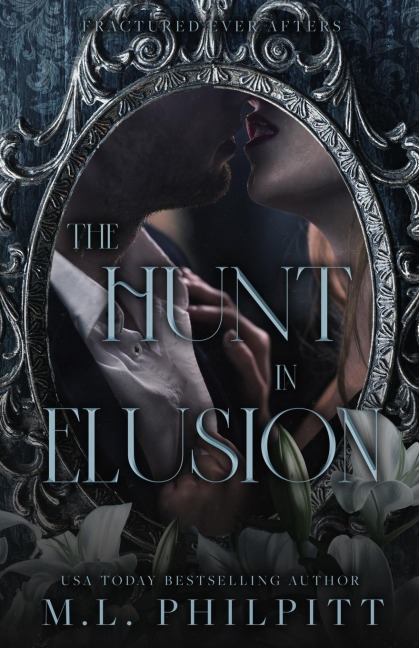 The Hunt in Elusion: An Enemies to Lovers Mafia Romance