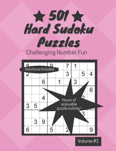501 Hard Sudoku Puzzles Challenging Number Fun