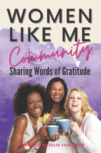 Women Like Me Community Sharing Words Of Gratitude