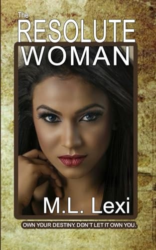The Resolute Woman