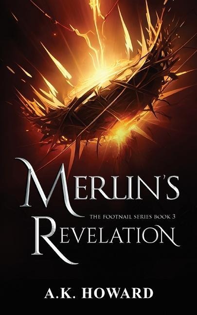 Merlin's Revelation: A Fast-Paced Christian Fantasy