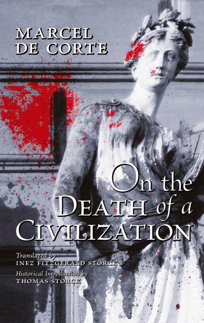 On the Death of a Civilization