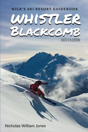 Nick's Ski Resort Guidebook Whistler Blackcomb