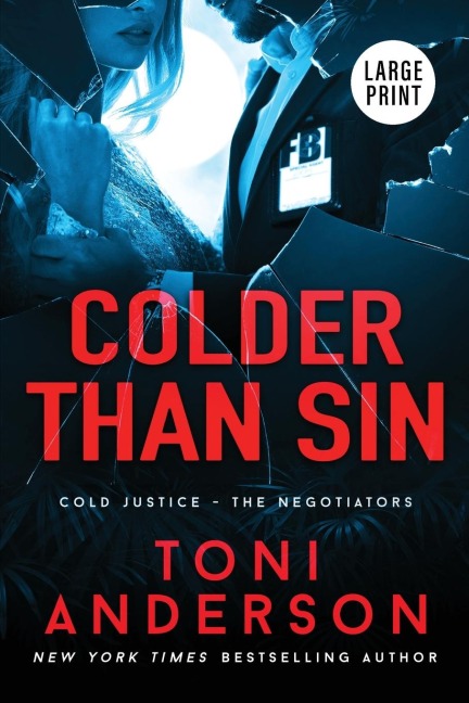 Colder Than Sin: Large Print