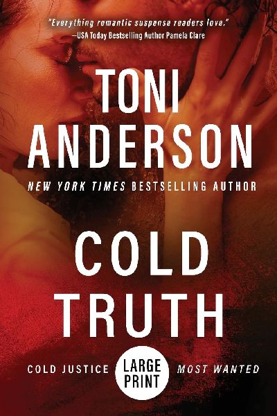 Cold Truth: Large Print
