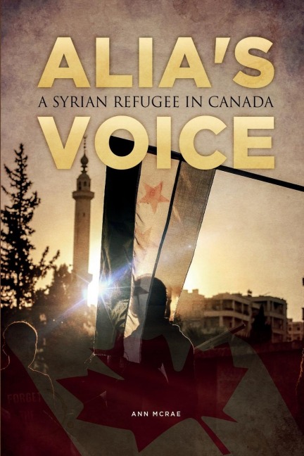 Alias Voice: A Syrian Refugee in Canada