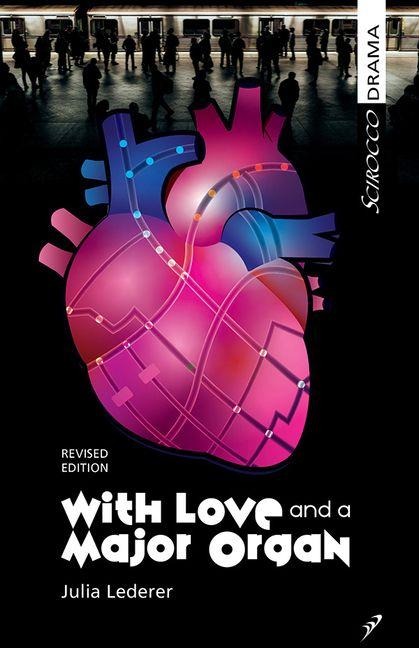 With Love and a Major Organ