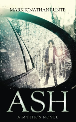 Ash A Mythos Novel